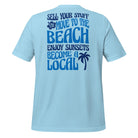 Sell your Stuff, Move to the Beach Unisex t-shirt